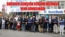 Sarıyer Gençlik Eğitim Merkezi Yeni Binasında