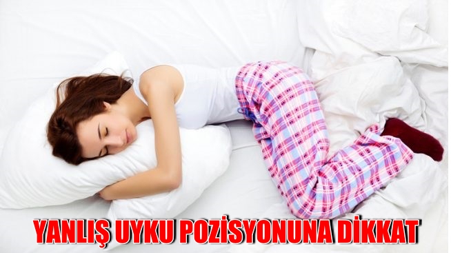 Yanlış Uyku Pozisyonuna Dikkat