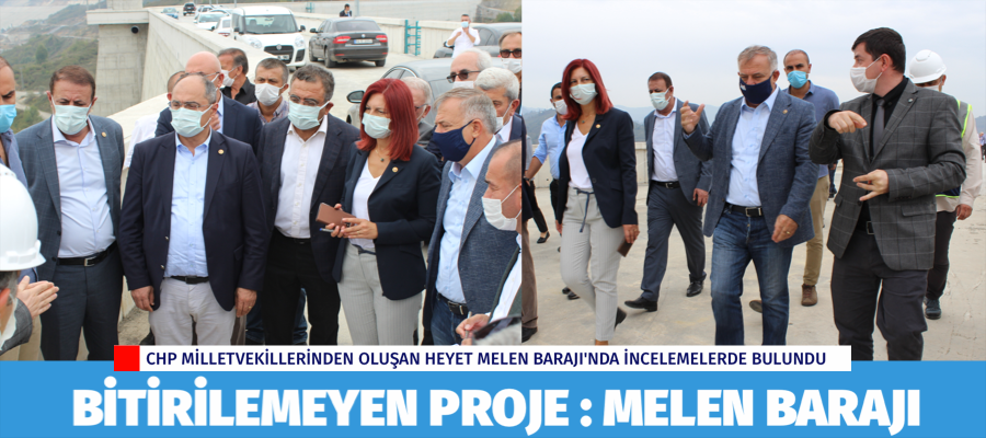 Bitirilmeyen Proje: Melen Barajı