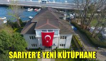 Sarıyer’e yeni kütüphane
