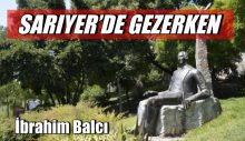 Sarıyer’de Gezerken