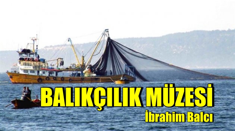 Balıkçılık Müzesi