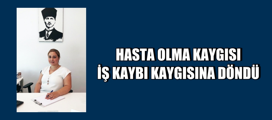 Koronavirüs kaygılarımızı tetikledi