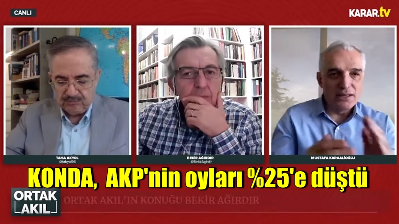 AKP’nin oyları %25’e düştü