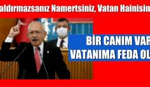 Benim dokunulmazlığımı kaldırmazsanız namertsiniz