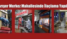 Sarıyer Merkez Mahallesinde İlaçlama Yapıldı