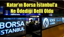 Katar Borsa İstanbul’a Ne Ödedi