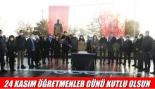24 Kasım Öğretmenler Günü Kutlu Olsun