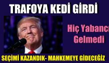 Donald Trump: Kazandık. Yüksek Mahkeme’ye gideceğiz