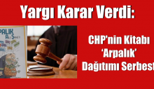 CHP’nin Kitabı ‘Arpalık’ Dağıtımı Serbest