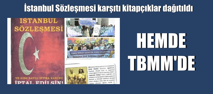 TBMM’de İstanbul Sözleşmesi karşıtı kitapçıklar dağıtıldı