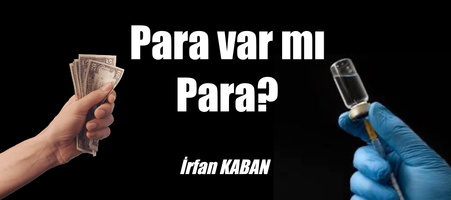 Para var mı Para?