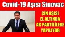 Çin aşısı 10 gündür el altından AK Partililere yapılıyor