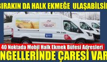 İstanbul’da 40 noktada Mobil Halk Ekmek Büfesi Adresleri