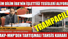 Trampa ile İBB’ye Verdiler. Trampa ile AKP’li İlçe Belediyesine Geçti