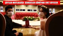 ÇİFTLER MUTLULUĞA SEVGİLİLER GÜNÜ’NDE EVET DİYECEK