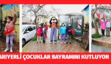 SARIYERLİ ÇOCUKLAR BAYRAMINI KUTLUYOR