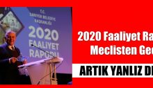 2020 Faaliyet Raporu Meclisten Geçti