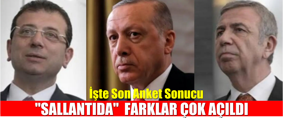 Erdoğan’ın Koltuğu Sallantıda! Mansur Yavaş İle Arasındaki Fark Açıldı