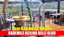“Tam kapanma” sonrası kademeli “açılma” planı belli oldu!