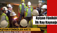 Aşiyan Füniküler Hattı İlk Ray Kaynağı Yapıldı
