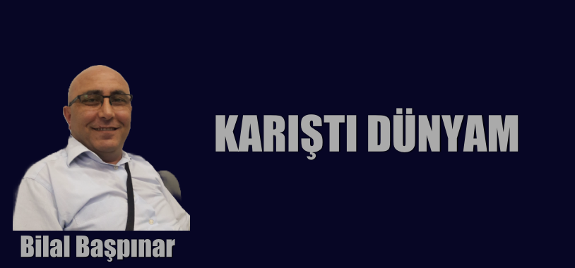 KARIŞTI DÜNYAM