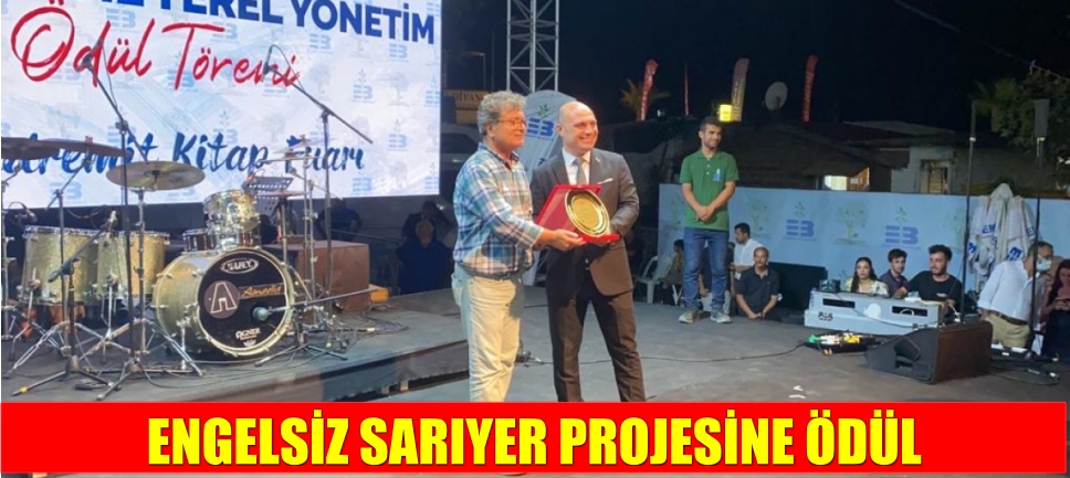 ENGELSİZ SARIYER PROJESİNE ÖDÜL
