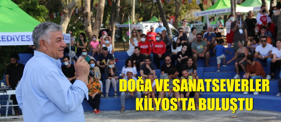 DOĞA VE SANATSEVERLER KİLYOS’TA BULUŞTU