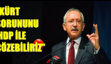 “KÜRT SORUNUNU HDP İLE ÇÖZEBİLİRİZ”