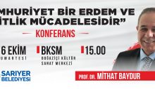 Prof.Dr.Mithat Baydur “CUMHURİYET BİR ERDEM VE EŞİTLİK MÜCADELESİDİR”