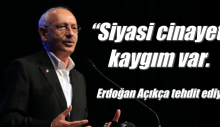 Kılıçdaroğlu “Siyasi cinayet kaygım var.Açıkça tehdit ediyor”