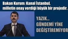 Bakan Kurum Çırpınıyor: Milletin de onay verdiği büyük bir projedir