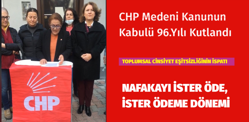 CHP Medeni Kanunun Kabulü Basın Açıklaması