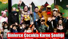 Binlerce Çocukla Karne Şenliği