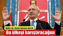 Bu Ülkeyi Barıştıracağım