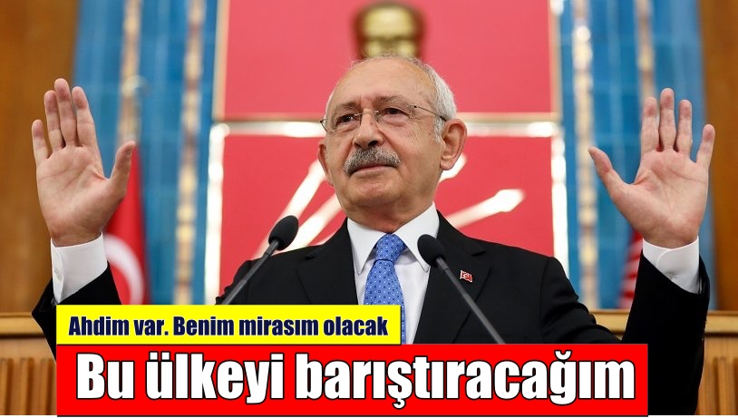 Bu Ülkeyi Barıştıracağım