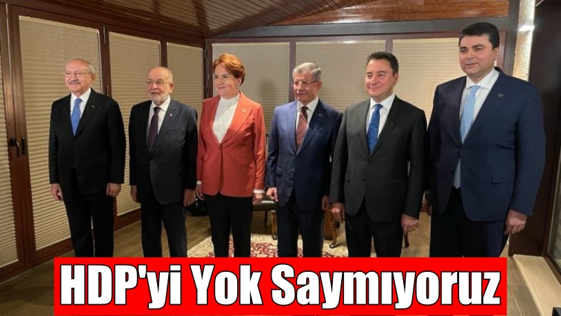 HDP’yi yok saymıyoruz