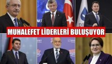 Muhalefet Liderleri Buluşuyor