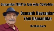 Osmanlı Hayranları ve Yeni Osmanlılar