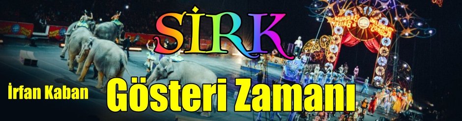 SİRK Gösteri Zamanı