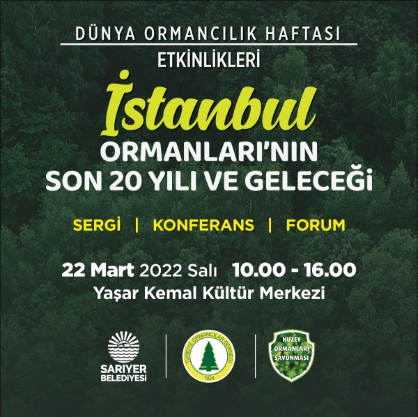 İstanbul Ormanlarının 20 Yılı ve Geleceği Konferansı