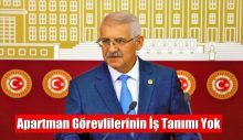 Apartman Görevlilerinin İş Tanımı Yok