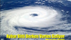 Aybar Bitti Derken Vortex Geliyor