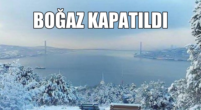 İstanbul Boğazı Geçişlere Kapatıldı