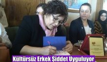 Kültürsüz Erkek Şiddet Uyguluyor