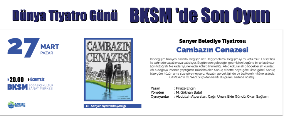27 Mart Dünya Tiyatro Günü BKSM’de