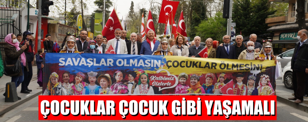SAVAŞLAR OLMASIN, ÇOCUKLAR ÖLMESİN