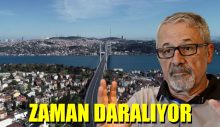 İstanbul için zaman daralıyor