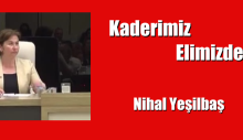 Kaderimiz Elimizde