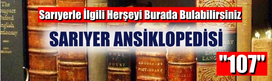 SARIYER ANSİKLOPEDİSİ-107